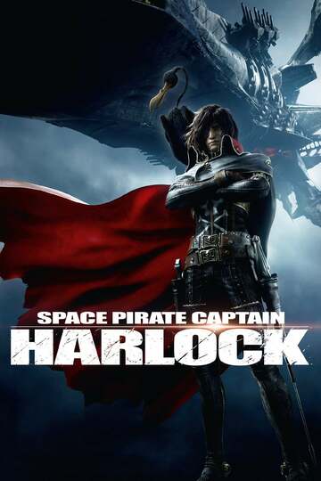 Poster of Space Pirate Captain Harlock