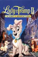 Poster of Lady and the Tramp II: Scamp's Adventure