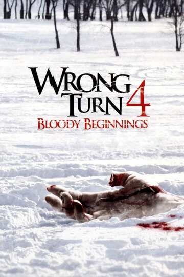 Poster of Wrong Turn 4: Bloody Beginnings