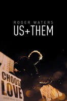 Poster of Roger Waters: Us + Them