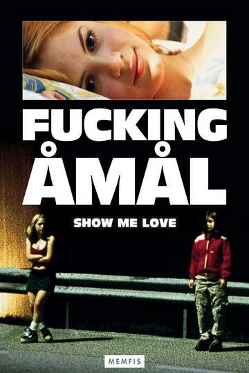 Poster of Show Me Love
