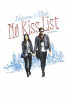 Poster of Naomi and Ely's No Kiss List