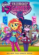Poster of My Little Pony: Equestria Girls - Friendship Games