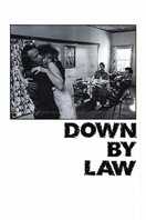 Poster of Down by Law