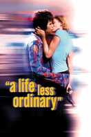 Poster of A Life Less Ordinary