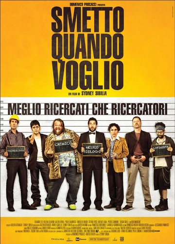 Poster of I Can Quit Whenever I Want