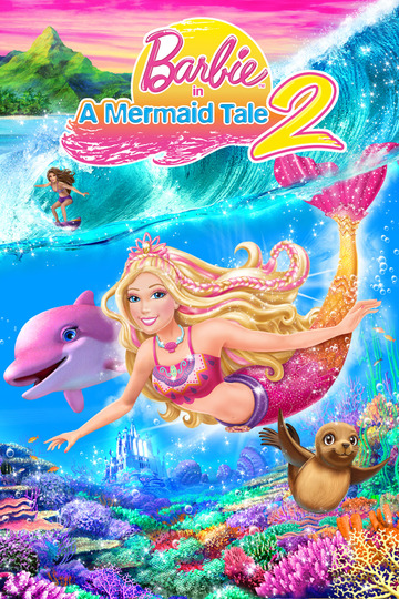 Poster of Barbie in A Mermaid Tale 2