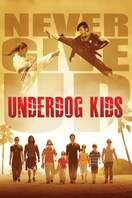 Poster of Underdog Kids