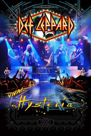 Poster of Def Leppard: Viva! Hysteria