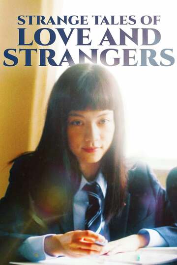 Poster of Strange Tales of Love and Strangers