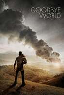 Poster of Goodbye World