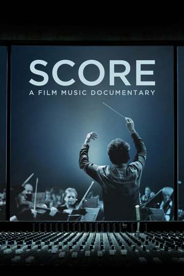 Poster of Score: A Film Music Documentary