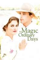 Poster of The Magic of Ordinary Days