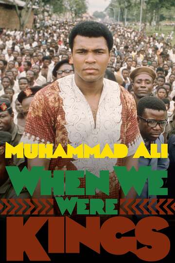 Poster of When We Were Kings