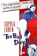 Poster of Too Bad She's Bad