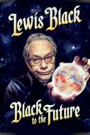 Poster of Lewis Black: Black to the Future