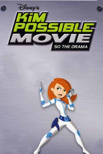 Poster of Kim Possible: So the Drama