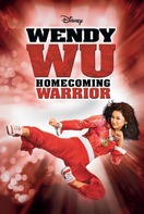 Poster of Wendy Wu: Homecoming Warrior