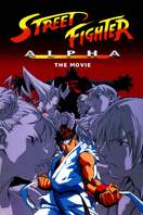 Poster of Street Fighter Alpha: The Movie