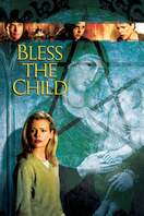 Poster of Bless the Child