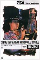 Poster of Stevie Ray Vaughan and Double Trouble: Live at the El Mocambo