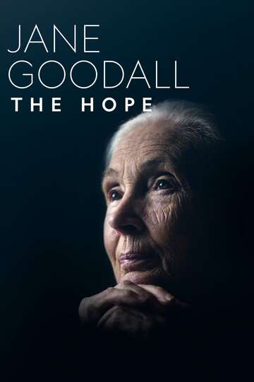 Poster of Jane Goodall: The Hope