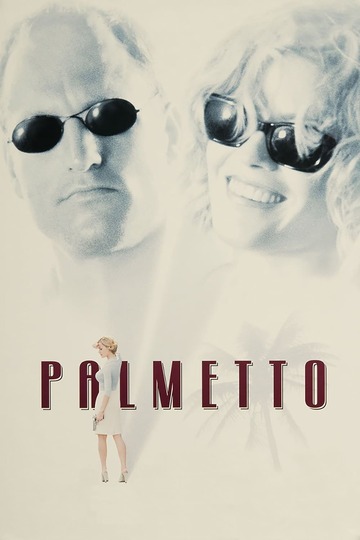Poster of Palmetto