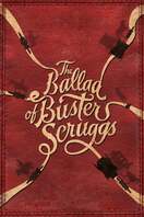Poster of The Ballad of Buster Scruggs