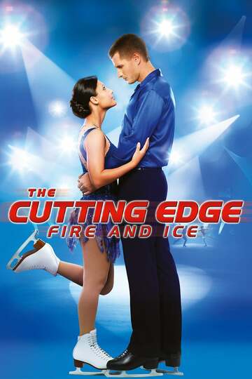 Poster of The Cutting Edge: Fire & Ice