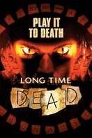 Poster of Long Time Dead