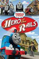 Poster of Thomas & Friends: Hero of the Rails - The Movie