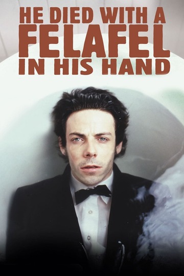 Poster of He Died with a Felafel in His Hand
