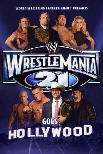 Poster of WWE WrestleMania 21