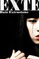 Poster of Exte: Hair Extensions