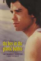 Poster of The Boy in the Plastic Bubble