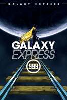 Poster of Galaxy Express 999: The Movie