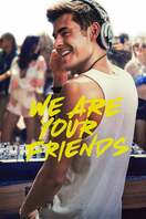Poster of We Are Your Friends