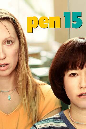 Poster of PEN15