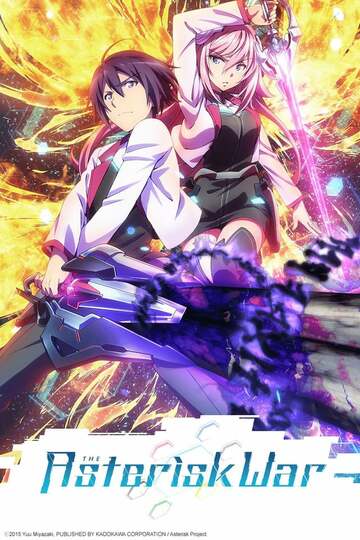 Poster of The Asterisk War: The Academy City on the Water