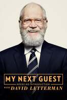 Poster of My Next Guest Needs No Introduction With David Letterman