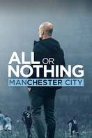Poster of All or Nothing: Manchester City