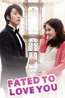 Poster of Fated to Love You (KR)
