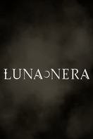 Poster of Luna Nera