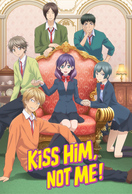 Poster of Kiss Him, Not Me
