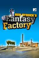 Poster of Rob Dyrdek's Fantasy Factory