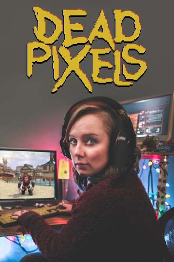Poster of Dead Pixels