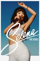 Poster of Selena: The Series