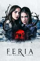Poster of Feria: The Darkest Light